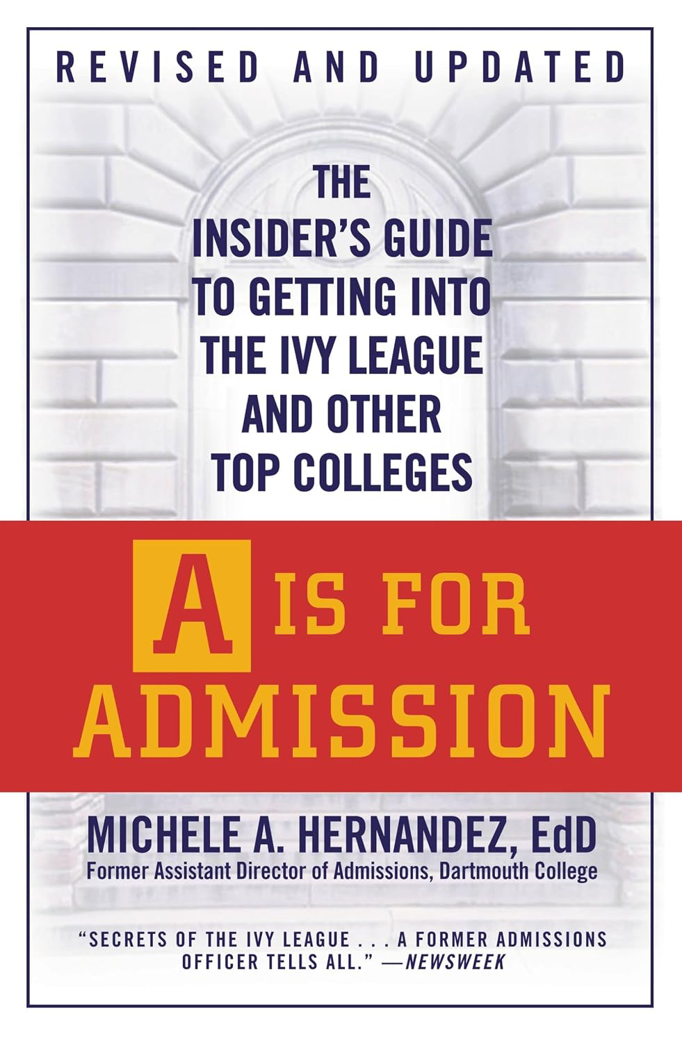 A is for Admission by Michele A. Hernández